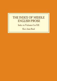 Cover image for Index of Middle English Prose: Index to Volumes I to XX