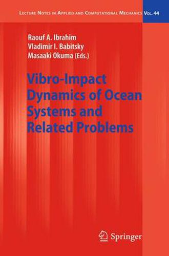 Cover image for Vibro-Impact Dynamics of Ocean Systems and Related Problems