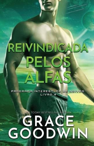 Cover image for Reivindicada pelos Alfas: Edicao em Letras Grandes para baixa visao