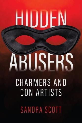 Cover image for Hidden Abusers: Charmers & Con Artists