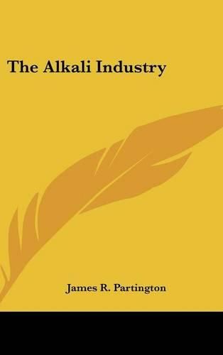 Cover image for The Alkali Industry