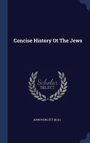 Cover image for Concise History OT the Jews