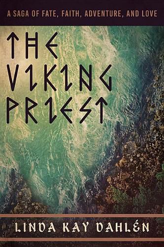 Cover image for The Viking Priest: A Saga of Fate, Faith, Adventure, and Love