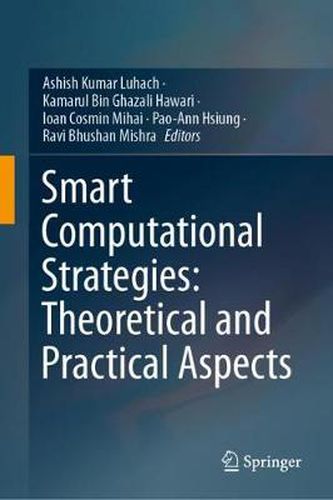 Cover image for Smart Computational Strategies: Theoretical and Practical Aspects