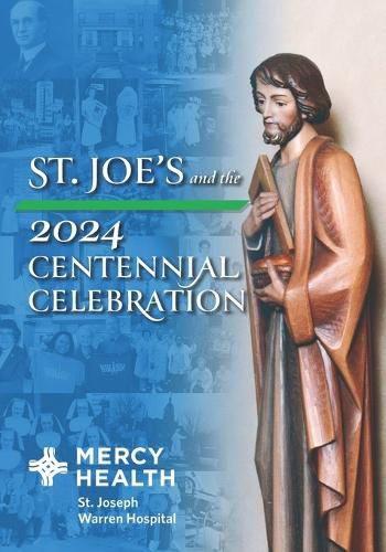 Cover image for St. Joes and the 2024 Centennial Celebration