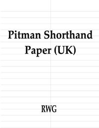 Cover image for Pitman Shorthand Paper (UK): 50 Pages 8.5 X 11