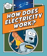 Cover image for How Does Electricity Work?
