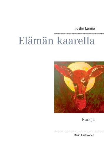 Cover image for Elaman kaarella: Runoja