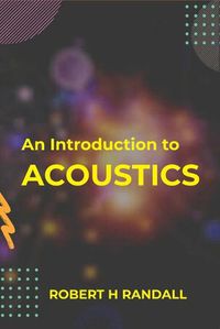 Cover image for An Introduction to Acoustics