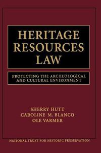 Cover image for Heritage Resources Law: Protecting the Archeological and Cultural Environment