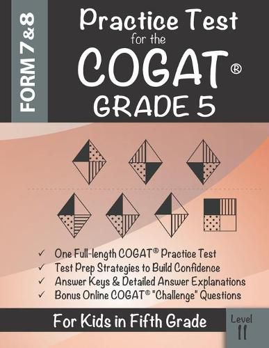 Cover image for Practice Test for the COGAT Grade 5 Level 11: CogAT Test Prep Grade 5: Cognitive Abilities Test Form 7 and 8 for 5th Grade