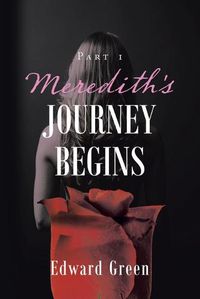 Cover image for Meredith's Journey Begins
