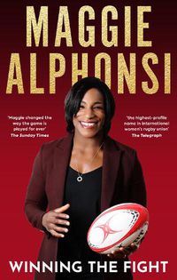 Cover image for Maggie Alphonsi: Winning the Fight