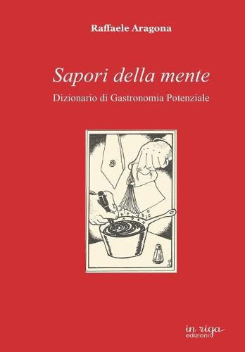 Cover image for Sapori della mente: Dizionario di Gastronomia Potenziale