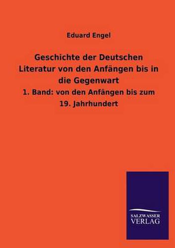Cover image for Geschichte der Deutschen Literatur von den Anfangen bis in die Gegenwart