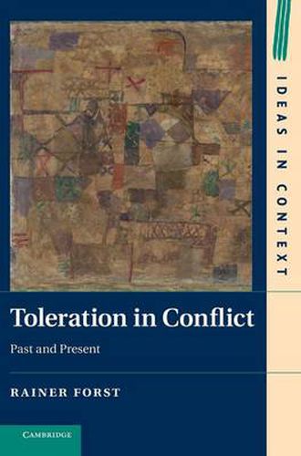 Cover image for Toleration in Conflict: Past and Present