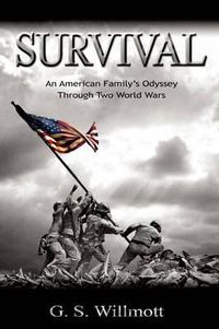 Cover image for Survival: An American Family's Odyssey Through Two World Wars