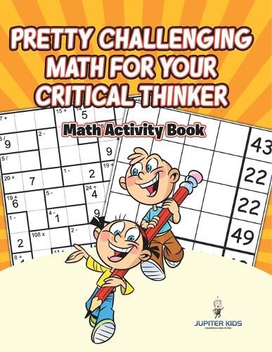 Cover image for Pretty Challenging Math for Your Critical Thinker