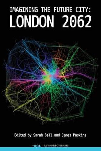 Imagining the Future City: London 2062