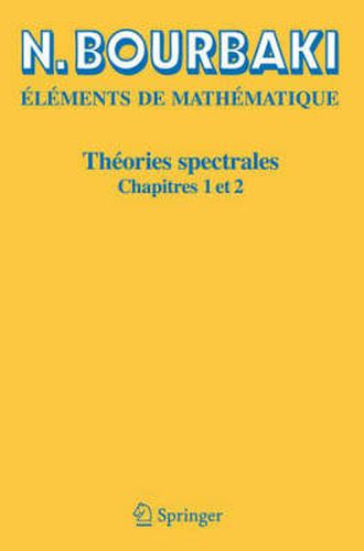 Cover image for Theories Spectrales: Chapitres 1-2