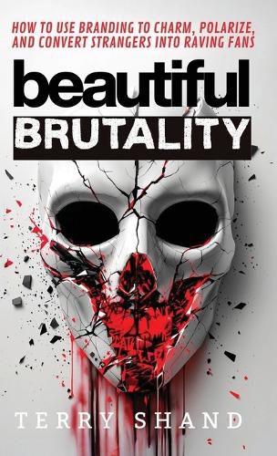 Cover image for Beautiful Brutality