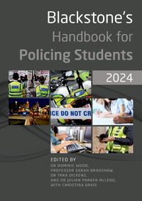 Cover image for Blackstone's Handbook for Policing Students 2024