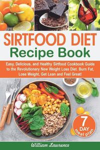 Cover image for Sirtfood Diet Recipes