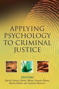 Cover image for Applying Psychology to Criminal Justice
