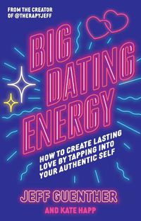 Cover image for Big Dating Energy