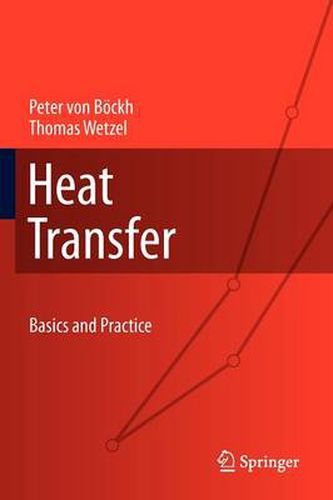 Cover image for Heat Transfer: Basics and Practice