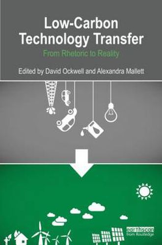 Cover image for Low-Carbon Technology Transfer: From Rhetoric to Reality