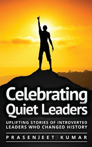 Cover image for Celebrating Quiet Leaders