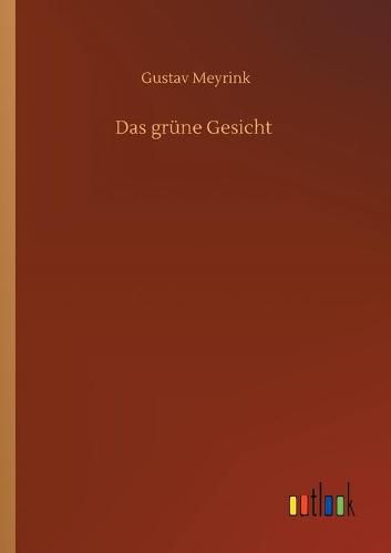 Das grune Gesicht