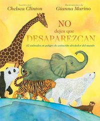 Cover image for No Dejes Que Desaparezcan