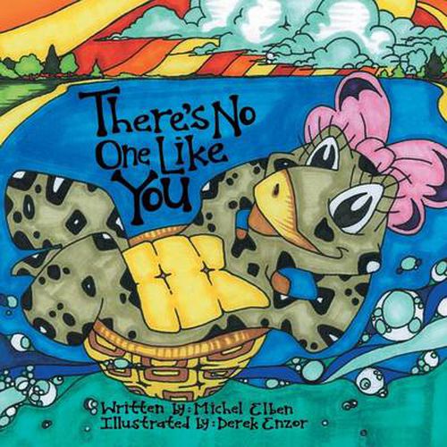 Cover image for There's No One Like You: The Adventures of Madelyn the Terrapin