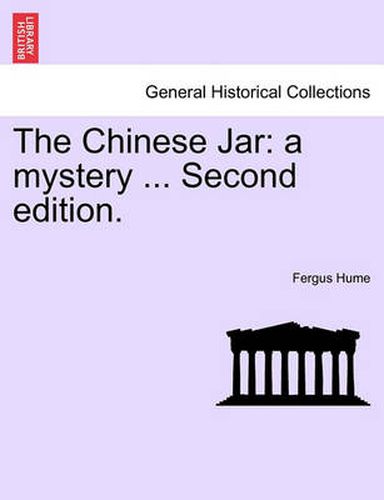 Cover image for The Chinese Jar: A Mystery ... Second Edition.