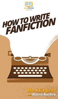 Cover image for How to Write Fanfiction