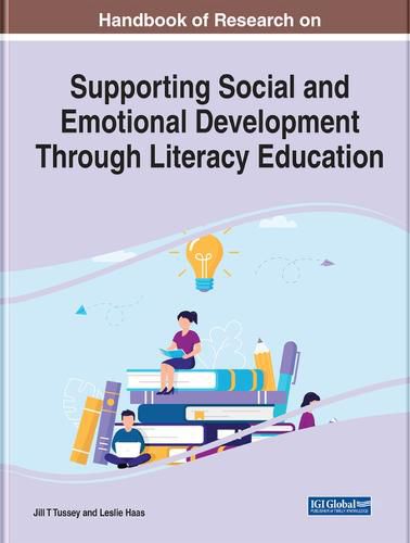 Cover image for Handbook of Research on Supporting Social and Emotional Development Through Literacy Education