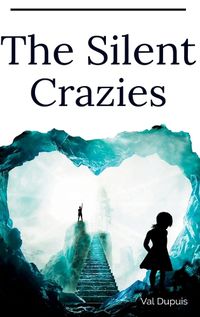 Cover image for The Silent Crazies