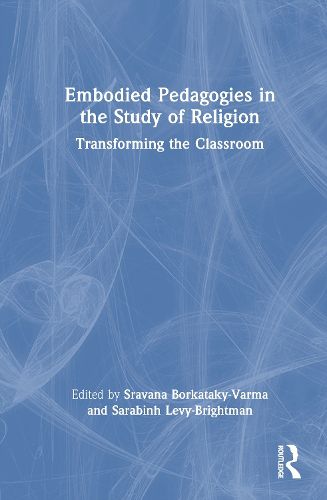 Cover image for Embodied Pedagogies in the Study of Religion