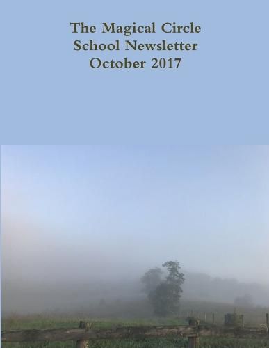 Cover image for The Magical Circle School Newsletter October 2017