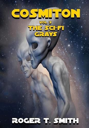 Cover image for Cosmiton: The Sci-Fi Grays