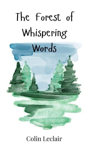 Cover image for The Forest of Whispering Words