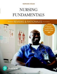 Cover image for Pearson Reviews & Rationales: Nursing Fundamentals with Nursing Reviews & Rationales