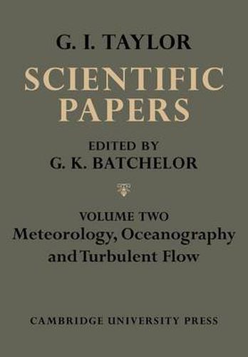 Cover image for The Scientific Papers of Sir Geoffrey Ingram Taylor