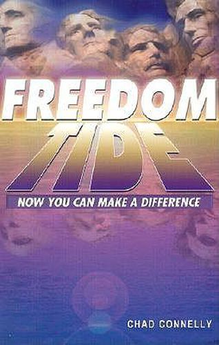 Cover image for Freedom Tide: Now You Can Make a Difference!