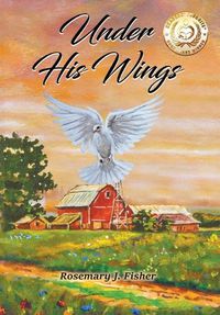 Cover image for Under His Wings