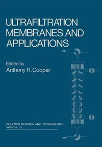Cover image for Ultrafiltration Membranes and Applications
