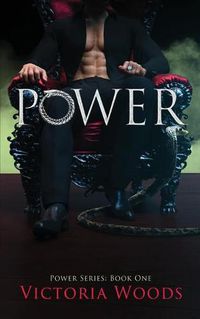 Cover image for Power: A Mafia Suspense Dark Romance (Power Series #1)