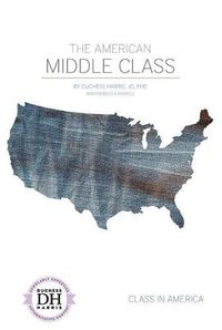 Cover image for The American Middle Class